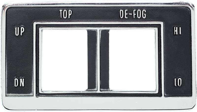 Bezel, 1969 Camaro Convertible Top Switch & Defogger Switch