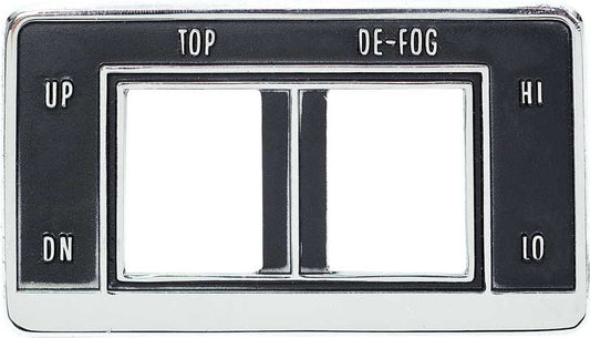 Bezel, 1969 Camaro Convertible Top Switch & Defogger Switch